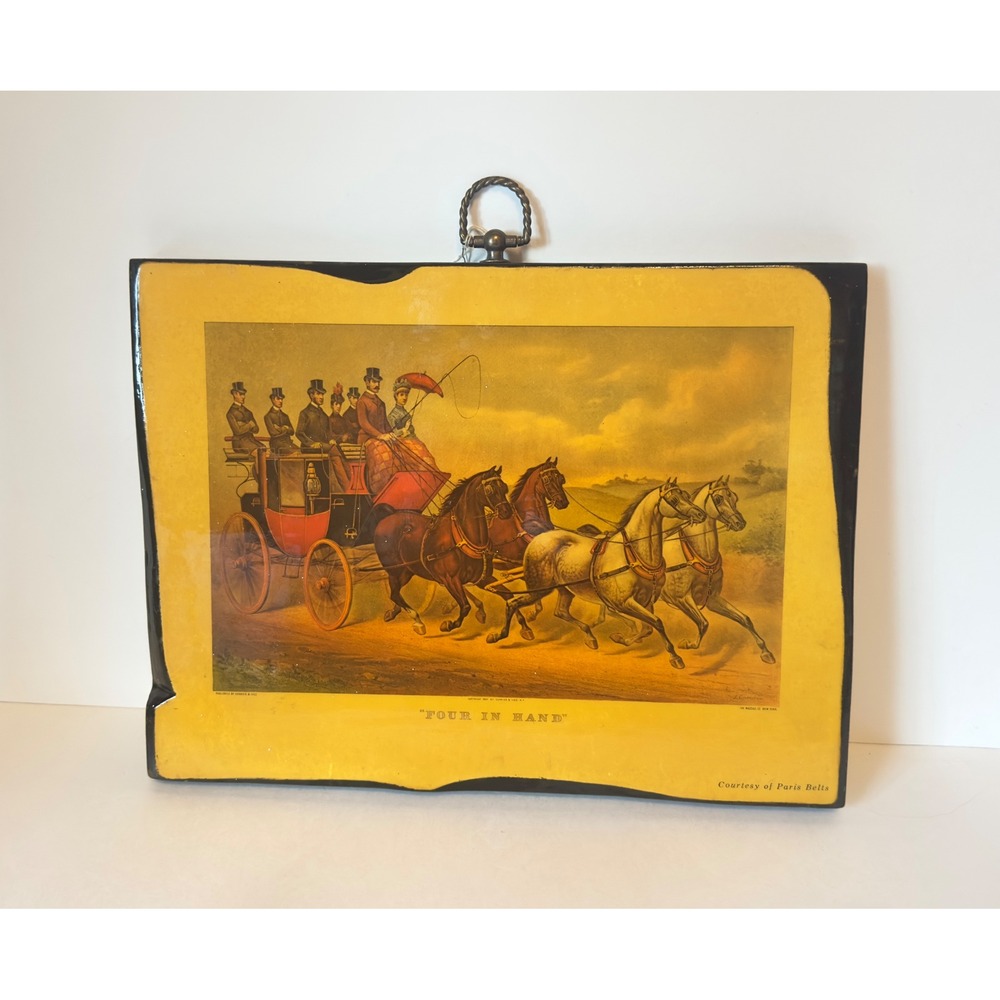 Vintage Currier & Ives Four In Hand Horse Carriage Wood Plaque Paris Belts 1887